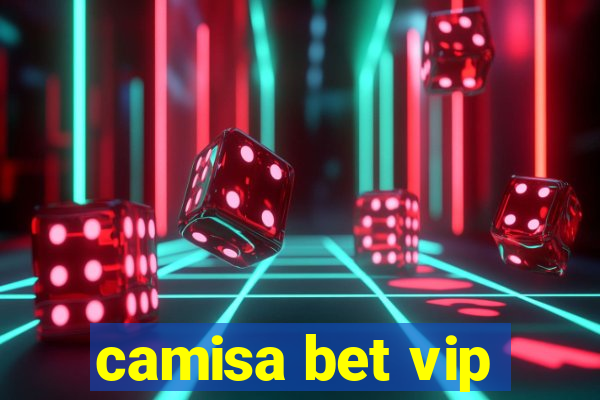 camisa bet vip